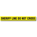 Sheriff Line Do Not Cross