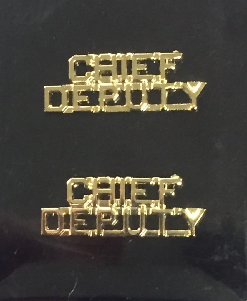 DEPUTY CHIEF GOLD LETTERS